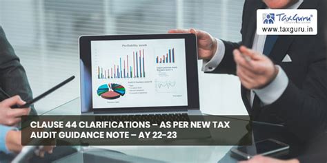 Clarifications and guidance on tax.